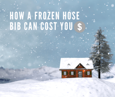 How a frozen hose bib can cost you